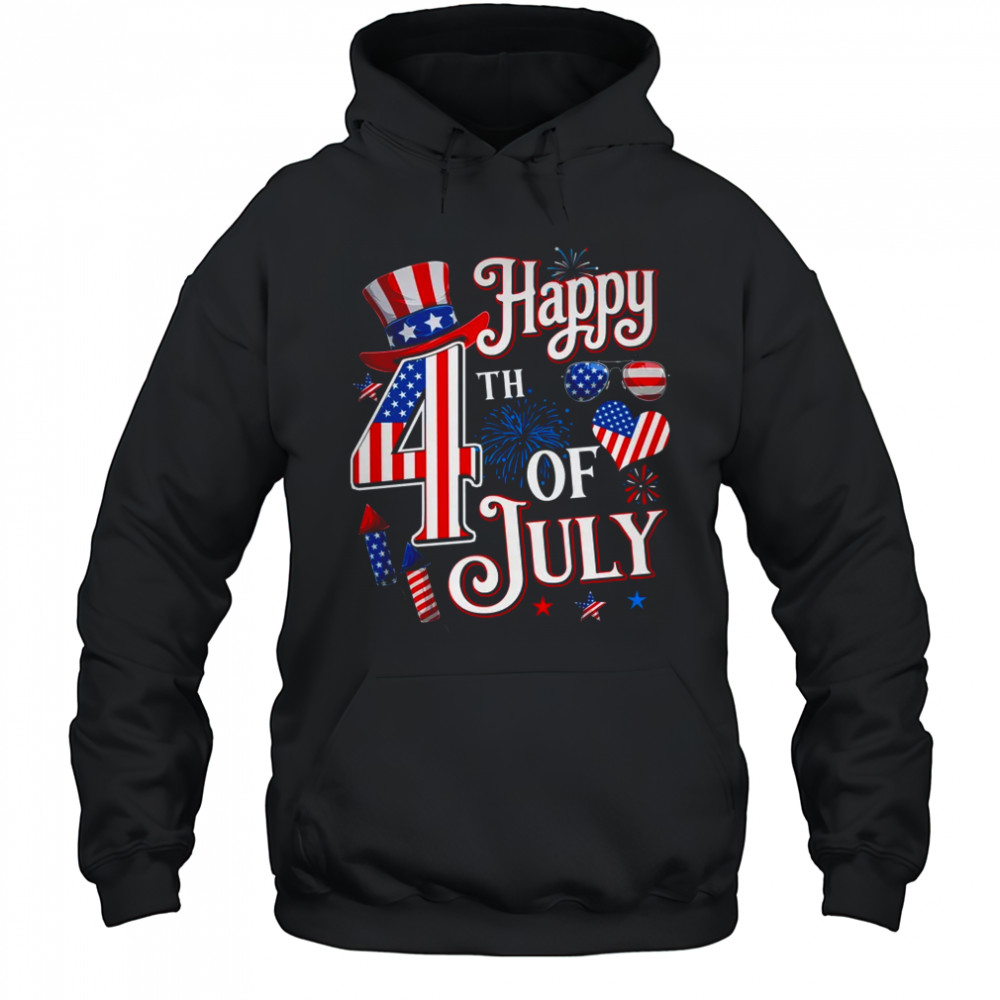 Happy 4th Of July Funny Fourth Of July Independence Day Men shirt Hoodie