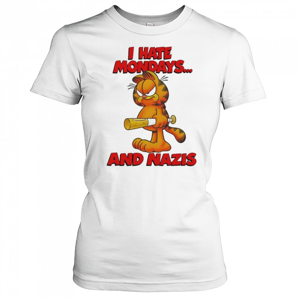 I Hate Mondays And Nazis Shirt Women's T-shirt