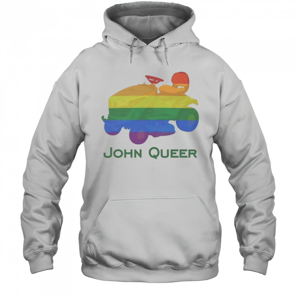John Queer Pride T-shirt Hoodie