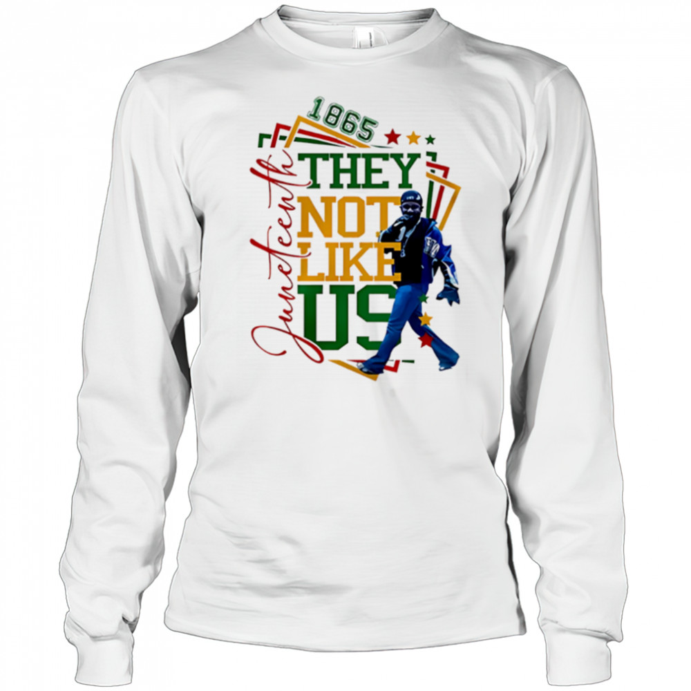 Kendrick Lamar 1865 They Not Like Us pride shirt Long Sleeved