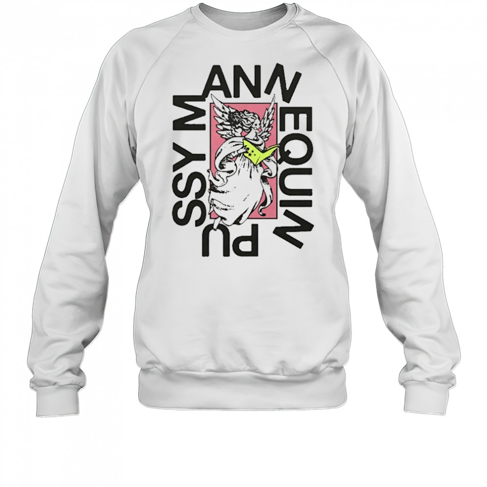 Mannequin Pussy Gag Angel T-Shirt Sweatshirt