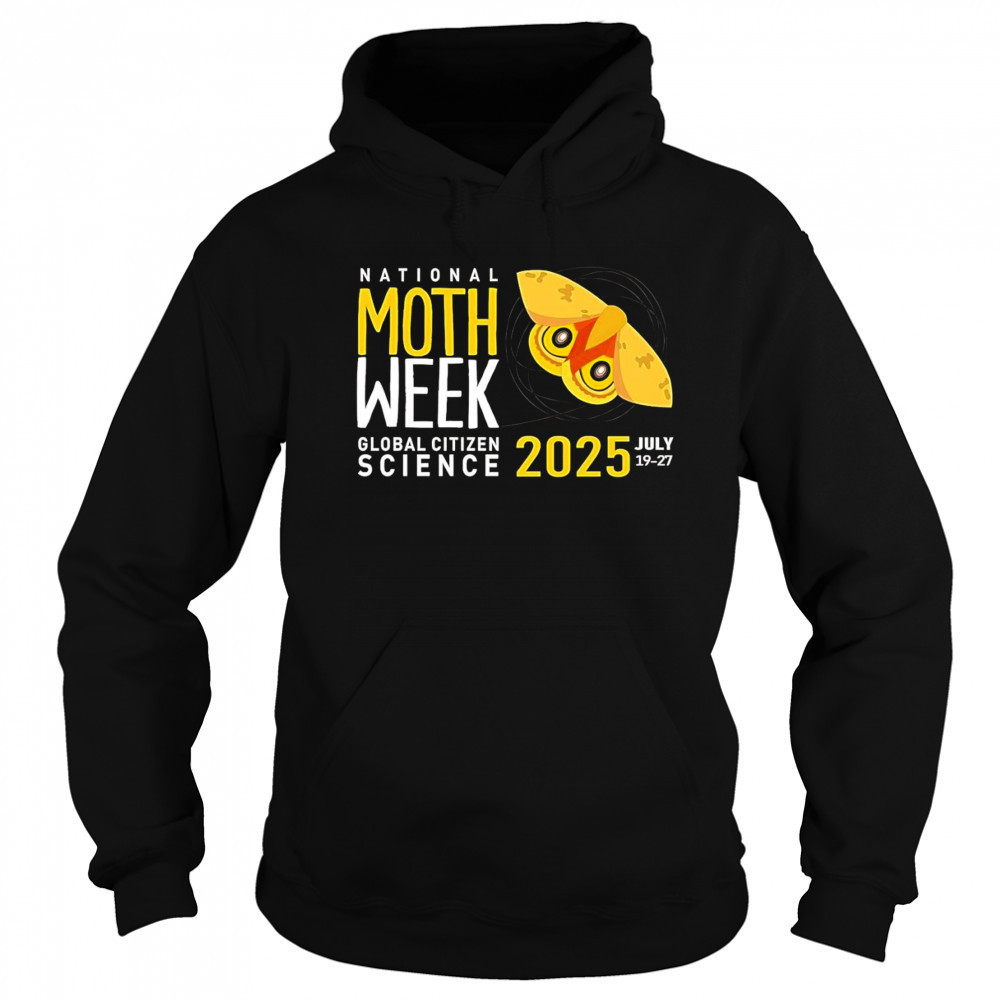 National Moth Week Global Citizen Science 2025 shirt Sweatshirt