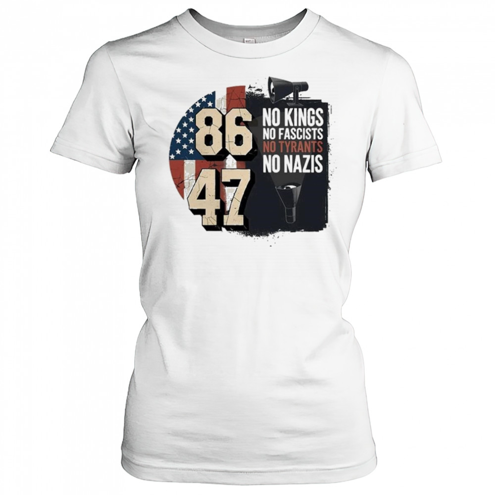 No Kings No Fascists No Tyran No Nazis 8647 2025 T-Shirt Women's T-shirt
