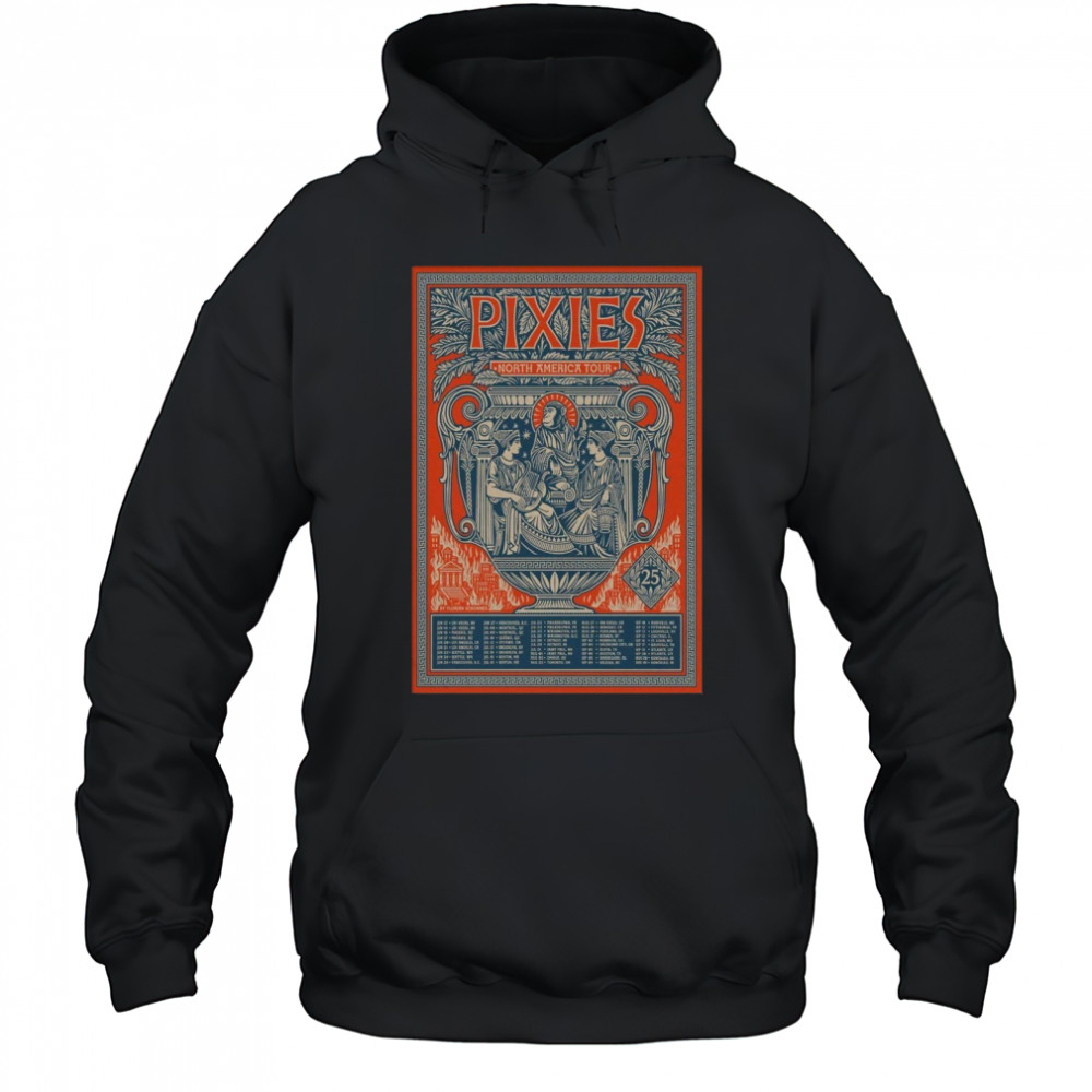Pixies North America 2025 Tour Poster T-Shirt Hoodie