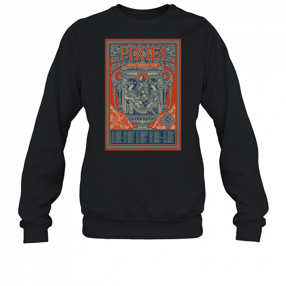Pixies North America 2025 Tour Poster T-Shirt Sweatshirt