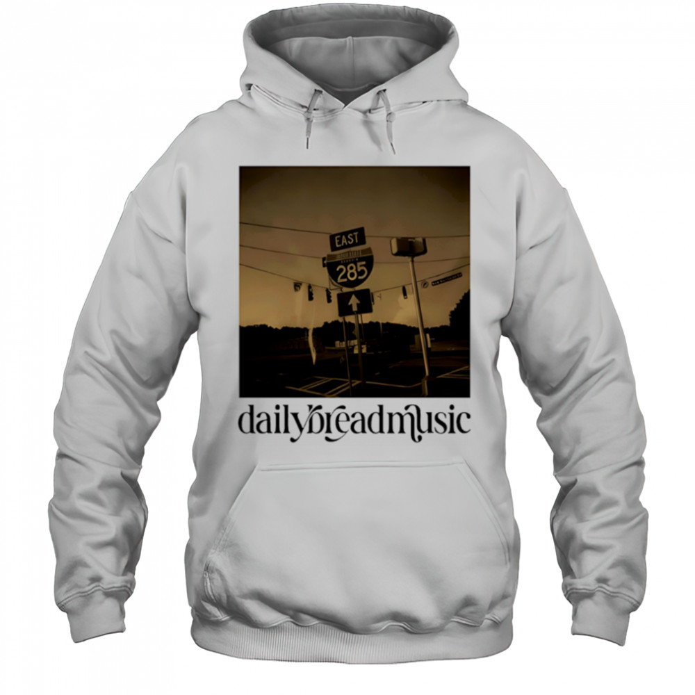 Rhett Daily Bread Music I-285 Polaroid shirt Hoodie