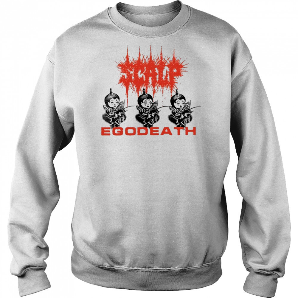 Scalp Egoddeath T-Shirt Hoodie