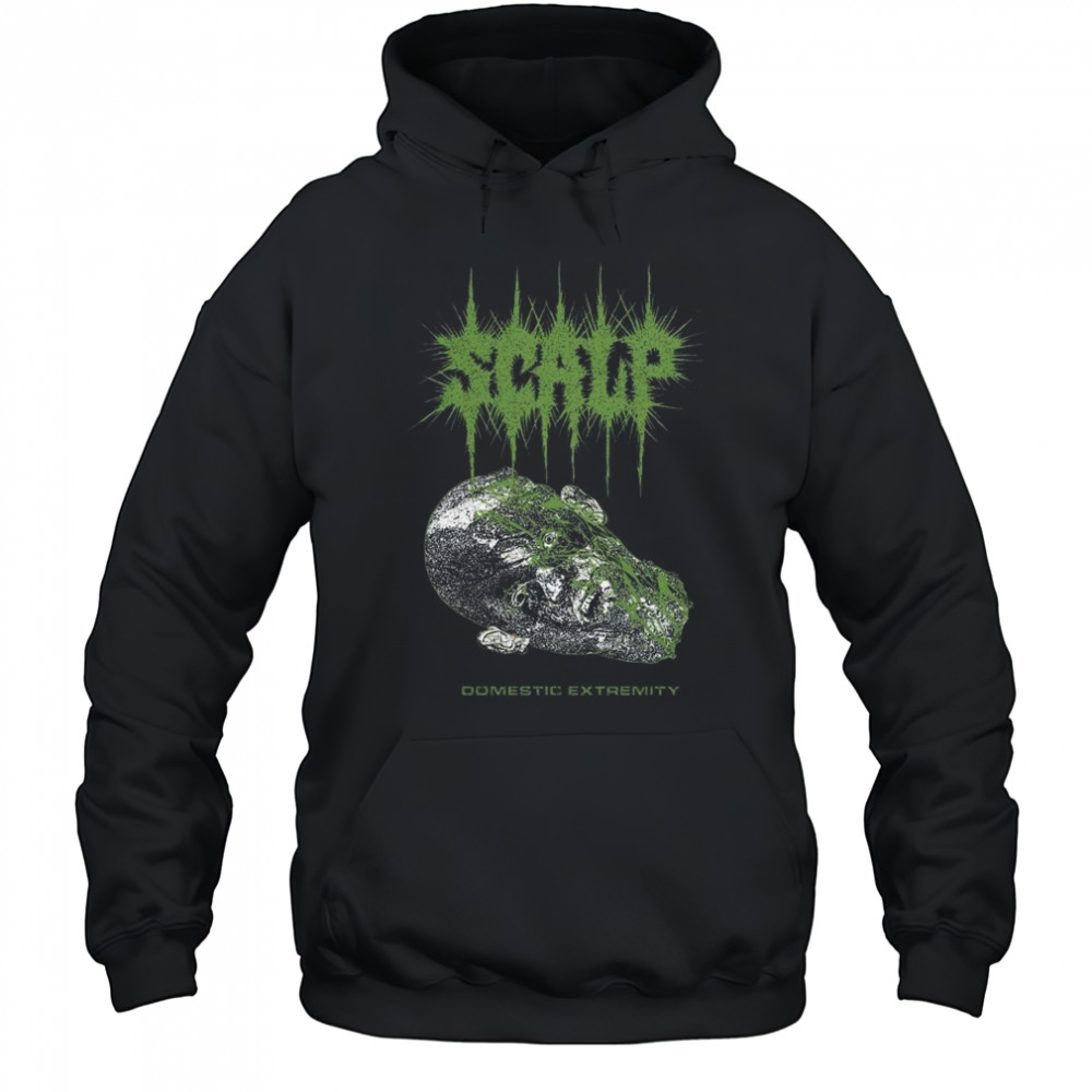 Scalp Heads Domestic Extremity Shirt Hoodie