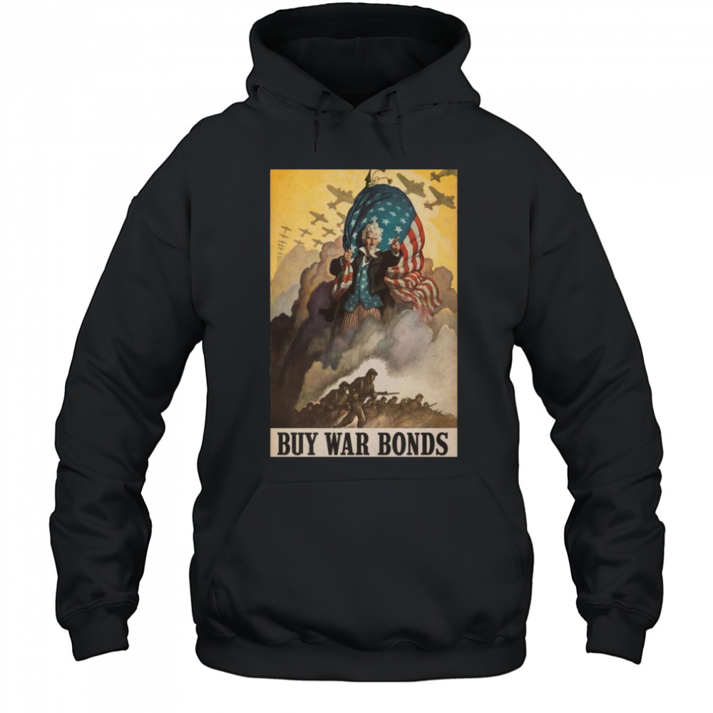 Show Buy War Bonds Poster 2025 T-Shirt Hoodie