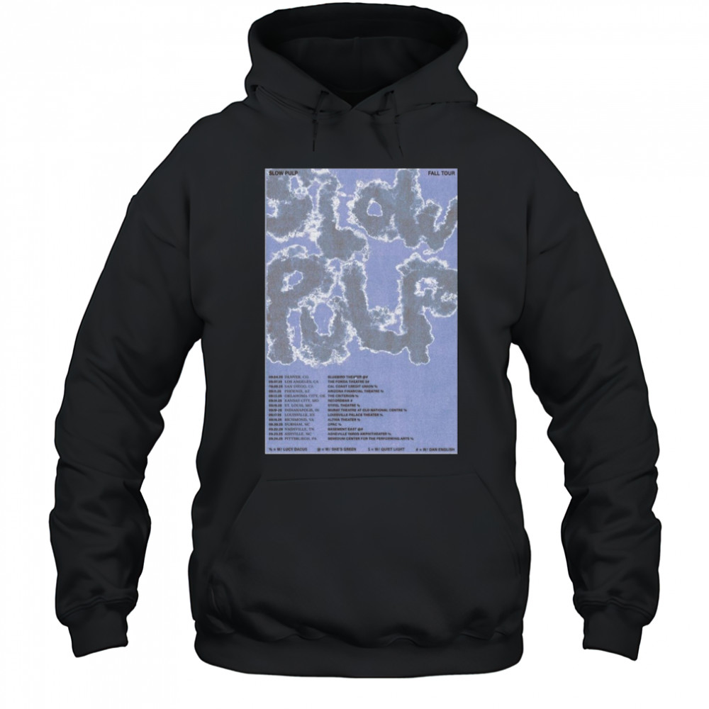 Slow Pulp Poster Fall Tour 2025 T-Shirt Hoodie