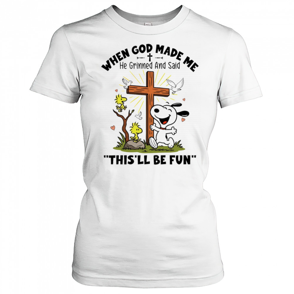 Snoopy and Woodstock when God made me he grinned and said this’ll be fun shirt Women's T-shirt