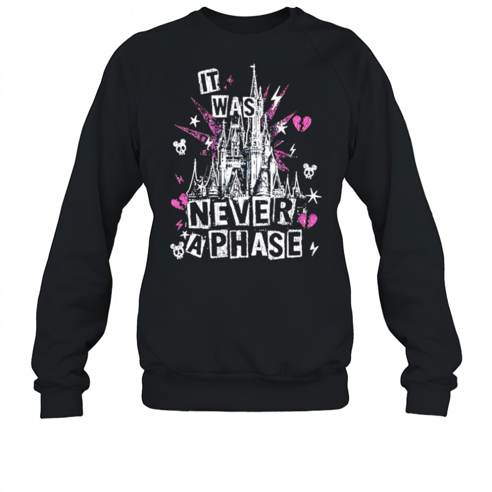 The lost Bros it was never a phase shirt Sweatshirt