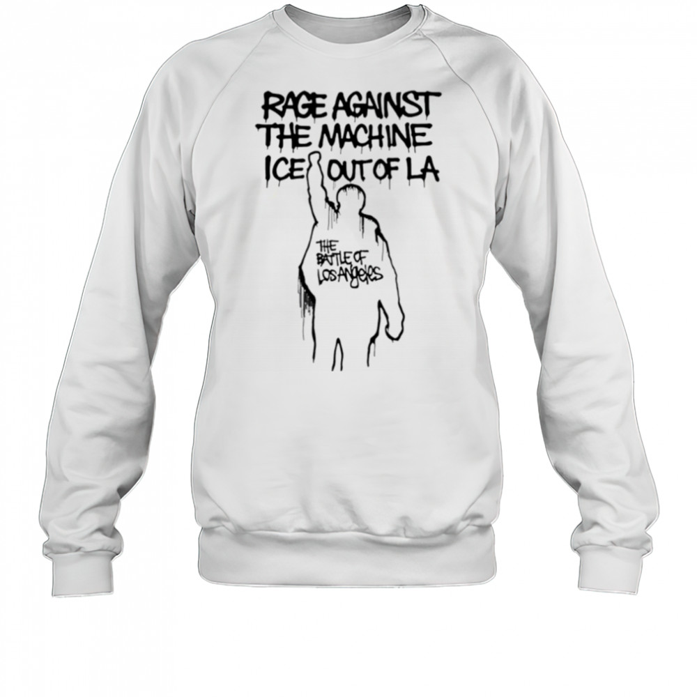 Tom morello rage against the machine ice out of LA the battle of los angeles shirt Sweatshirt