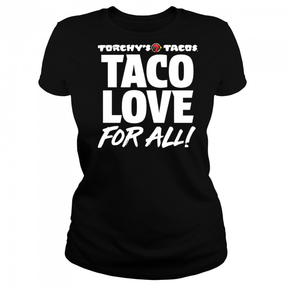 Torchy’s Tacos Taco Love For All shirt Women's T-shirt
