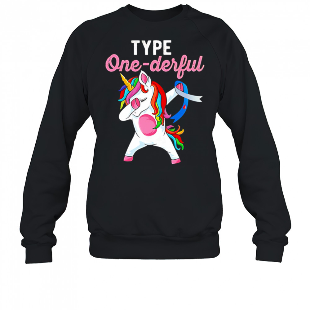 Type Onederful Dabbing Unicorn Diabetes Awareness shirt Sweatshirt