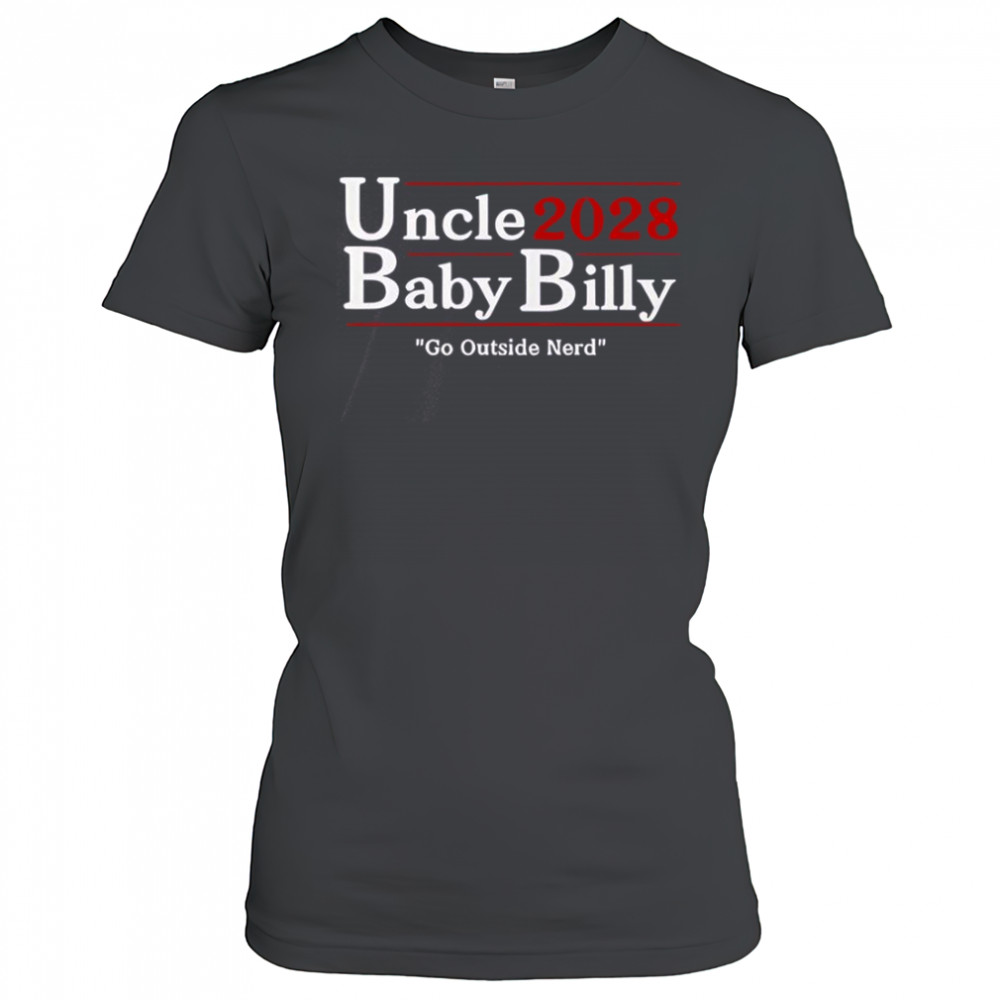 Uncle Baby Billy 28 Go Outside Nerd T-Shirt Women's T-shirt