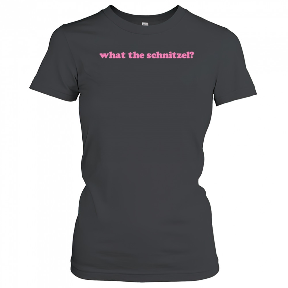 What The Schnitzel T-shirt Women's T-shirt