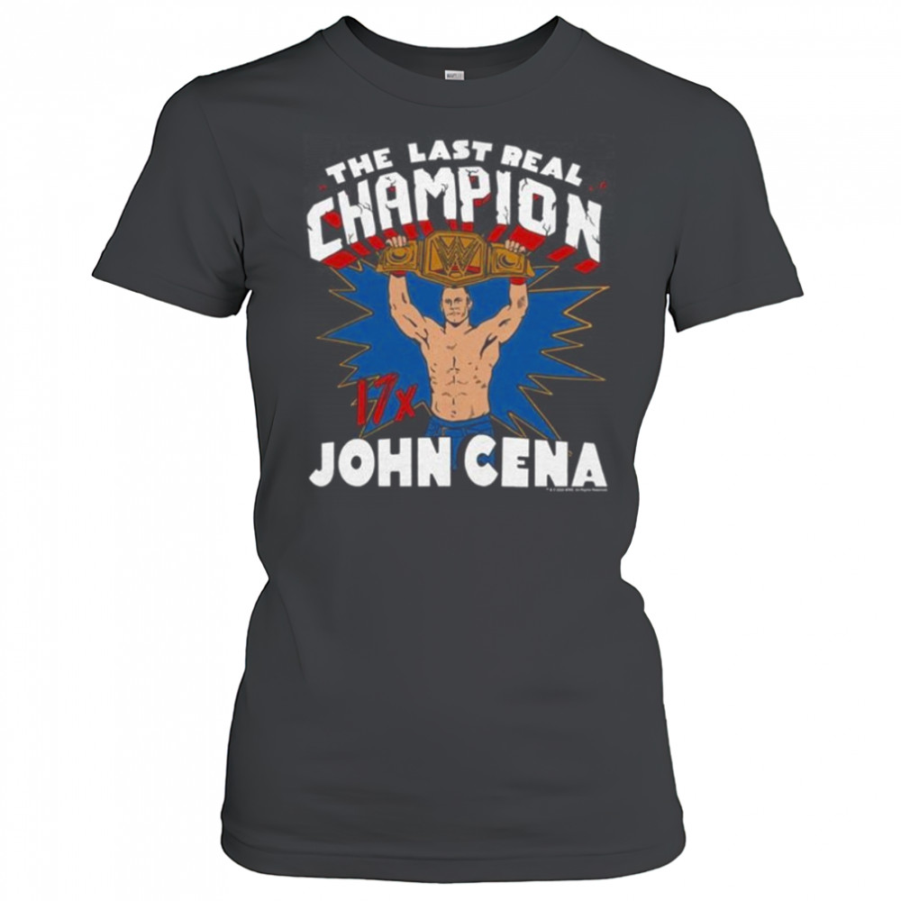 WWE John Cena The Last Real Champion Shirt Women's T-shirt