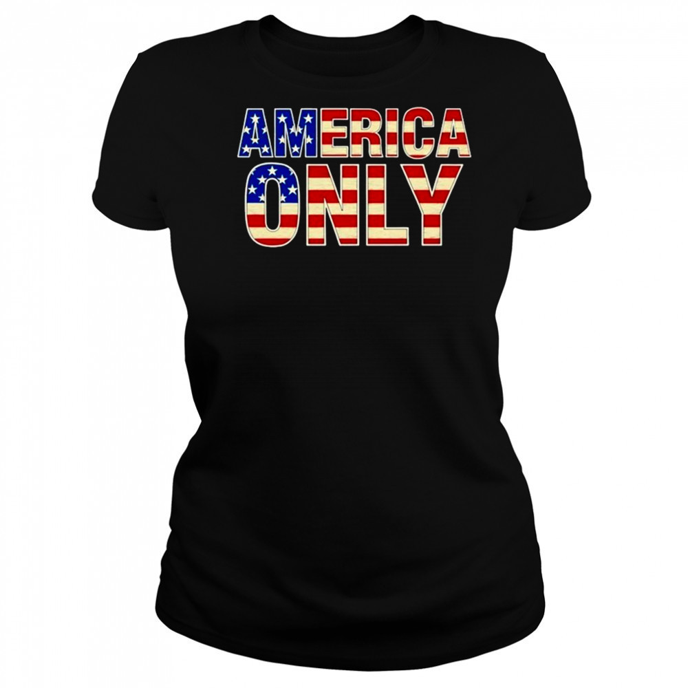 Alan Roberts America Only Flag T-shirt Women's T-shirt