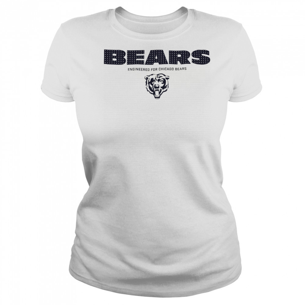 Bears Engineered For Chicago Bears shirt Women's T-shirt