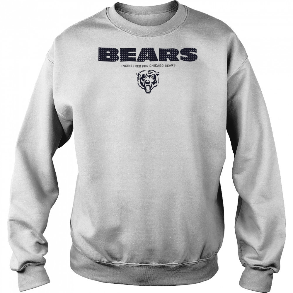 Bears Engineered For Chicago Bears shirt Hoodie