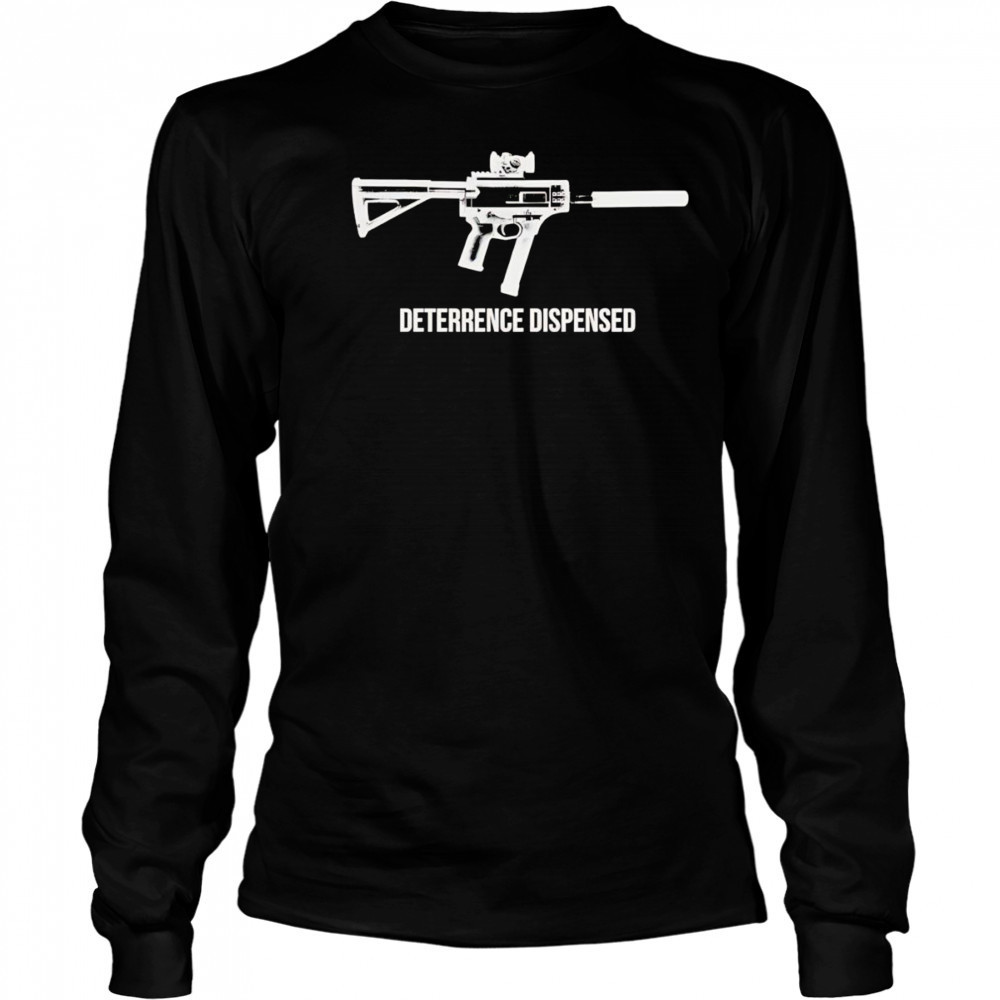 Deterrence dispensed shirt Long Sleeved