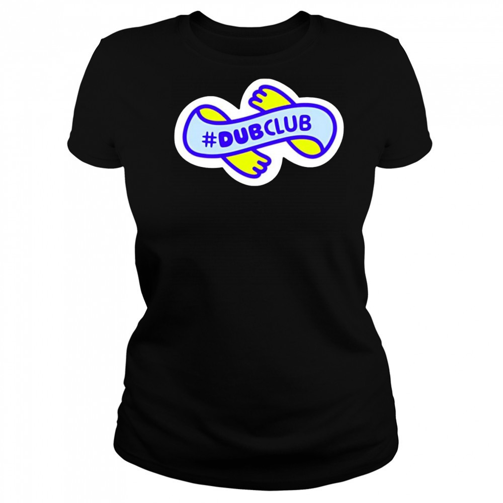 Dubbii Dubclub shirt Women's T-shirt