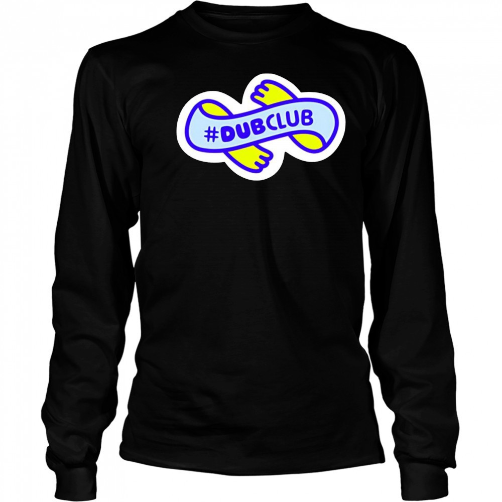 Dubbii Dubclub shirt Long Sleeved