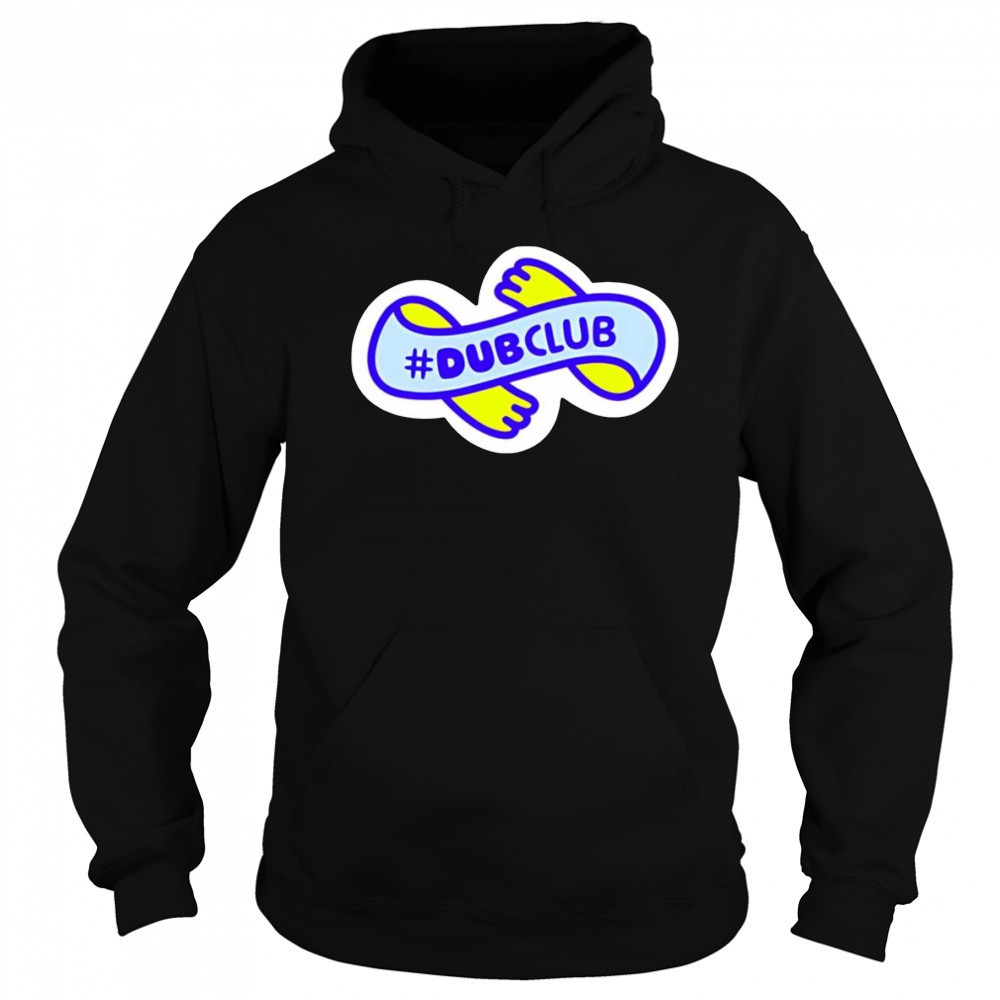 Dubbii Dubclub shirt Hoodie