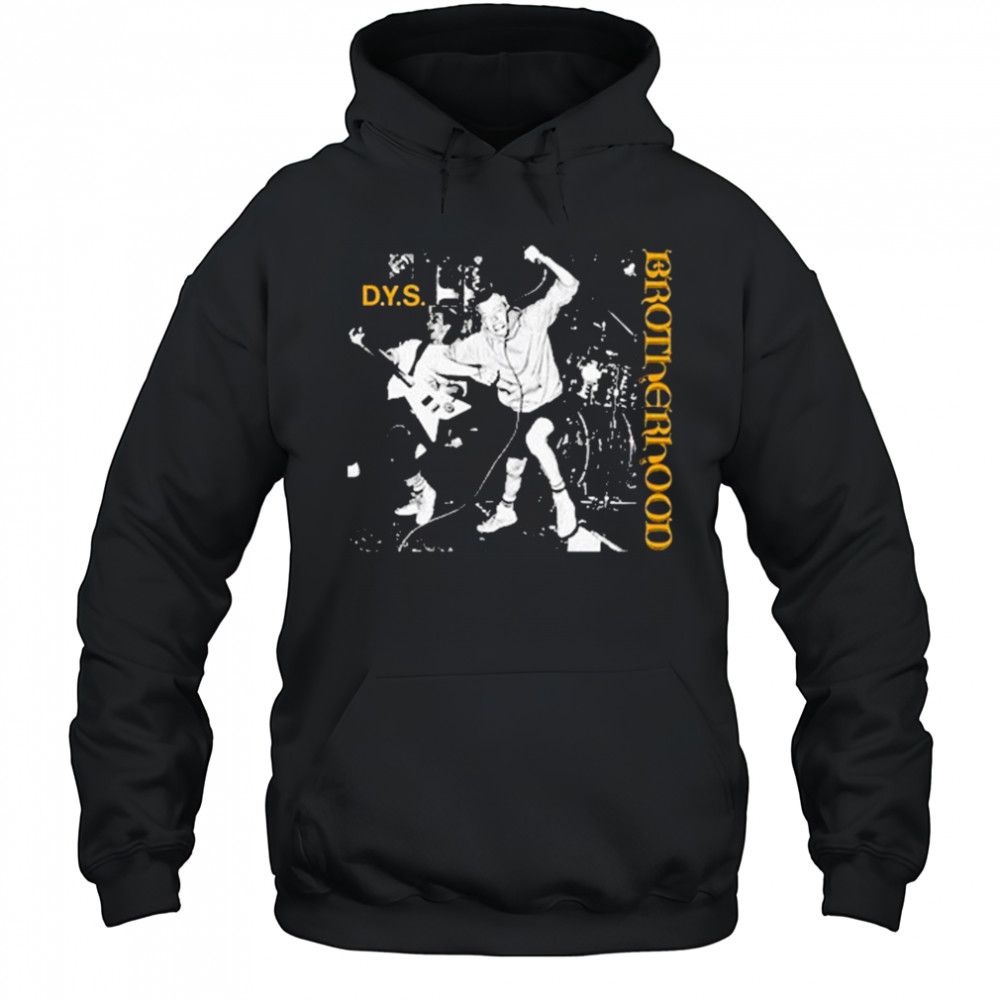DYS Brotherhood T-shirt Hoodie