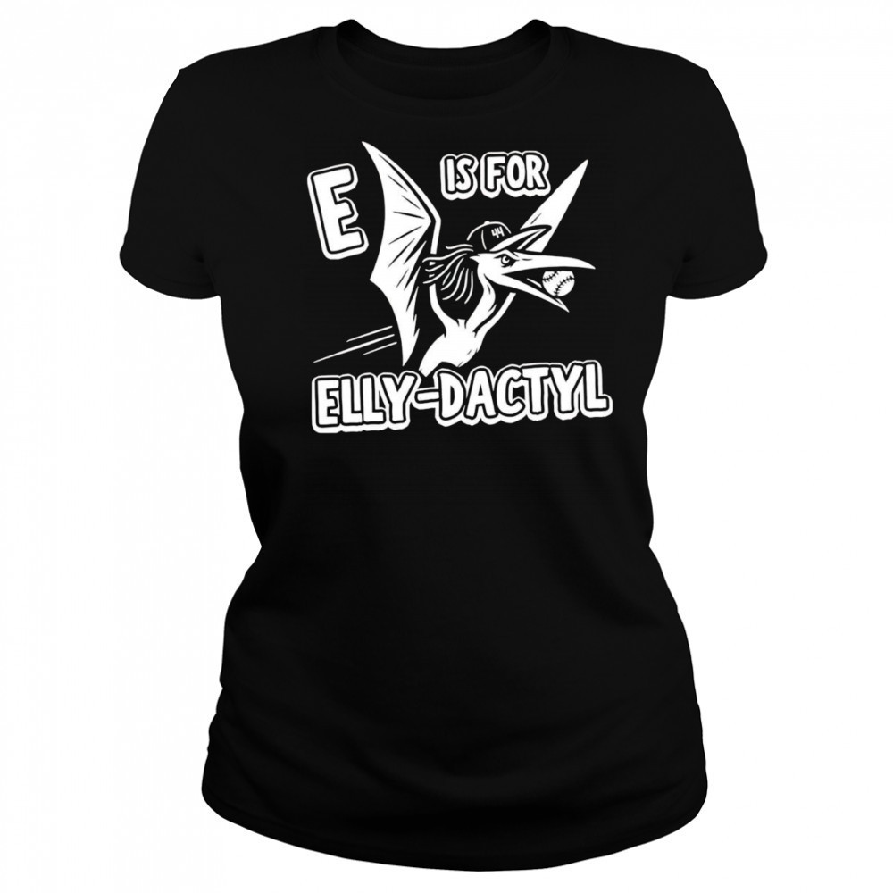 E is for Elly-Dactyl shirt Women's T-shirt