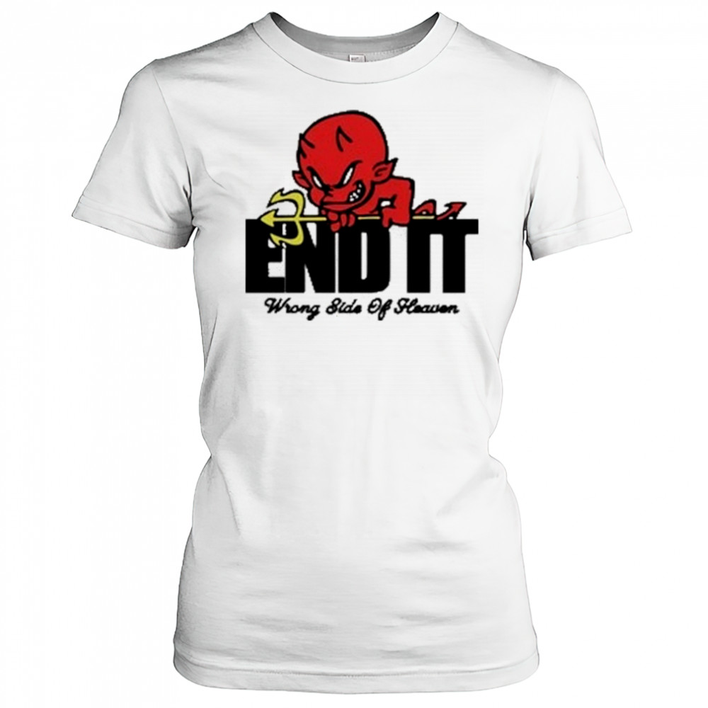 End It Devil Wrong Side Of Heaven T-Shirt Women's T-shirt