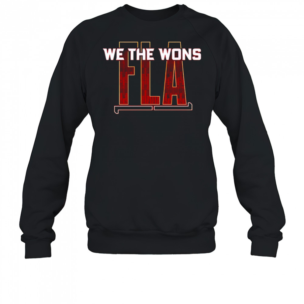 FLA We The Wons Florida Panthers NHL Hockey shirt Sweatshirt