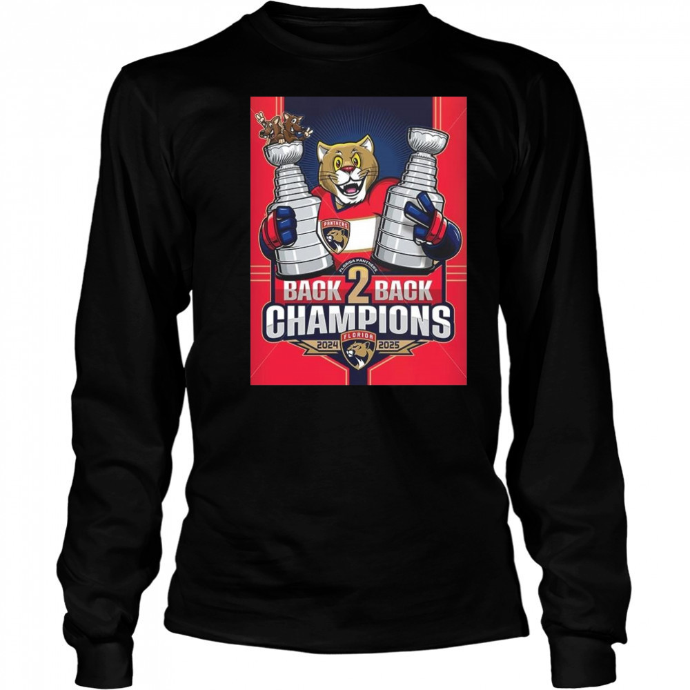 Florida Panthers Back To Back Stanley Cup 2025 Champions NHL The Cats Mascot Shirt Long Sleeved