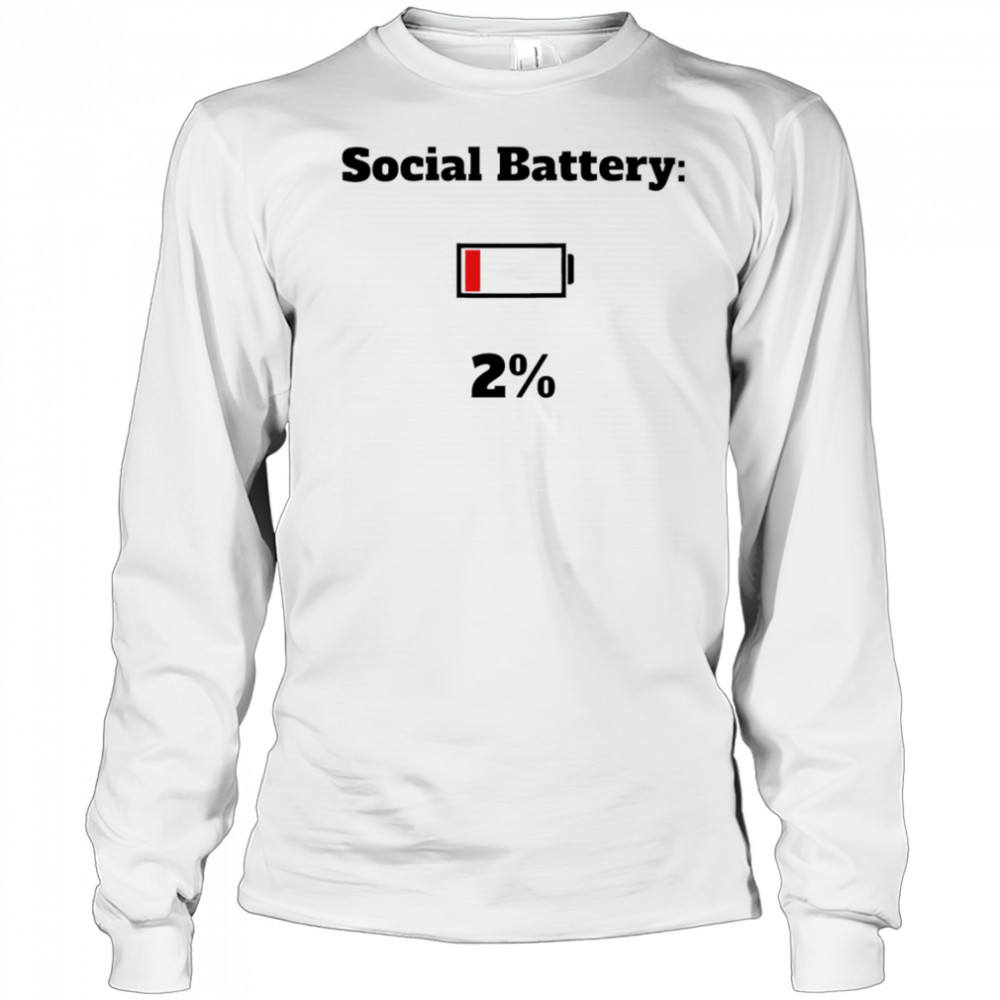 Gen Z Social Battery 2% shirt Long Sleeved