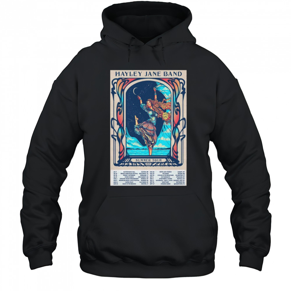 Hayley Jane Band Summer 2025 Shows Poster T-Shirt Hoodie