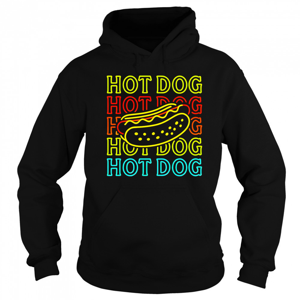 Hot Dog Fashion Neon Design shirt Sweatshirt