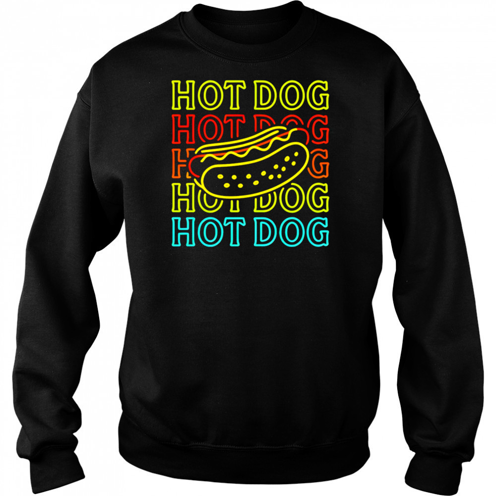 Hot Dog Fashion Neon Design shirt Hoodie