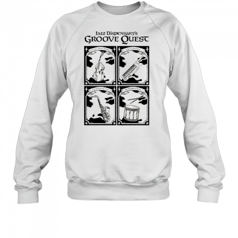 Jazz Dispensary Groove Quest T-Shirt Sweatshirt