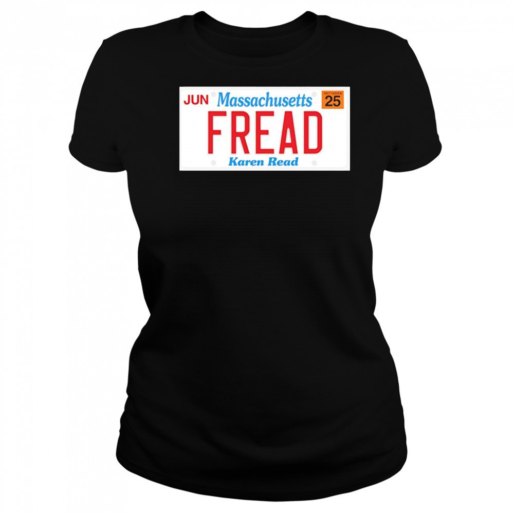 Jun Massachusetts Fread Karen Read shirt Women's T-shirt