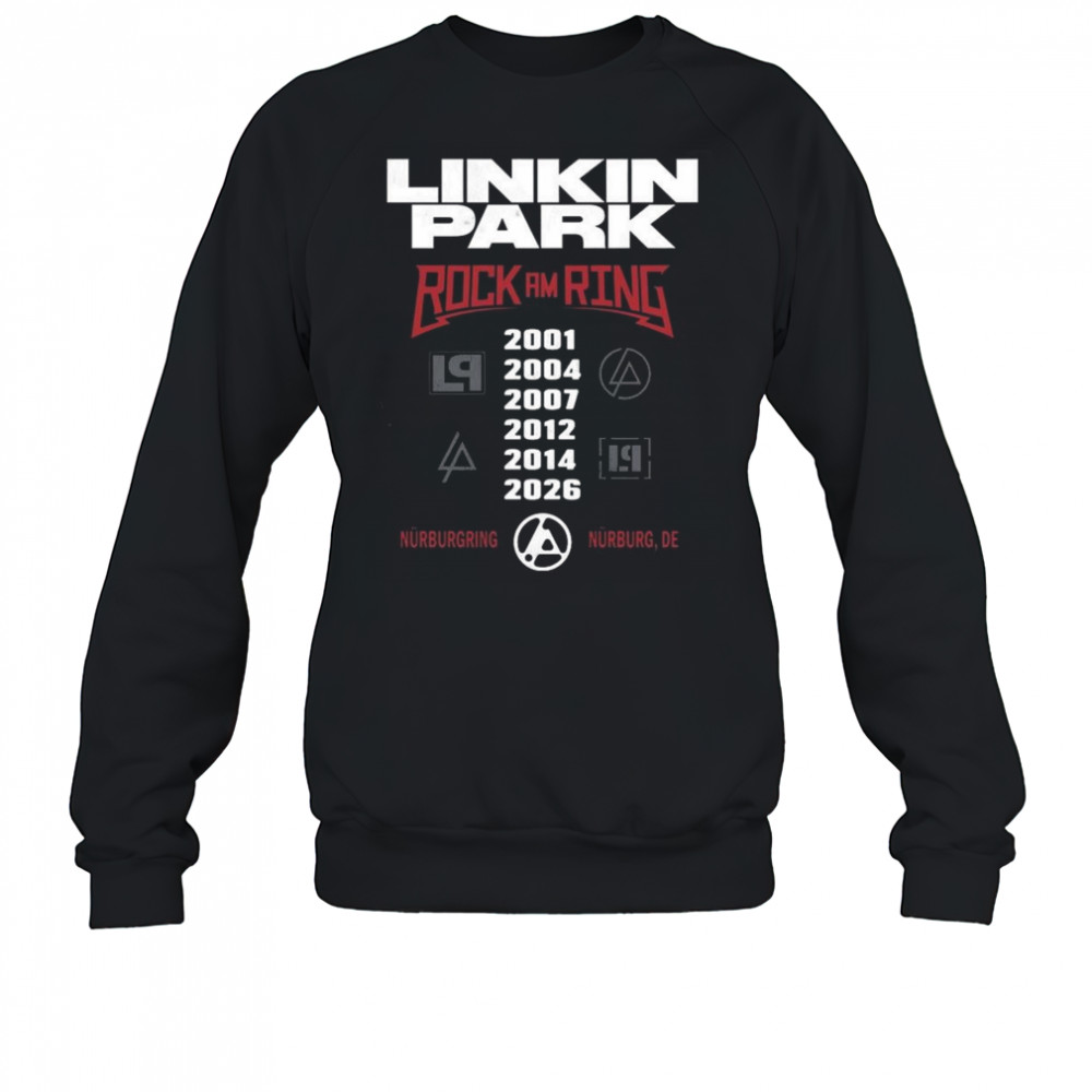 Linkin Park Exclusive In Rock Am Ring At Nürburgring In Nurburg Germany On June 5th 7th 2026 Shirt Sweatshirt