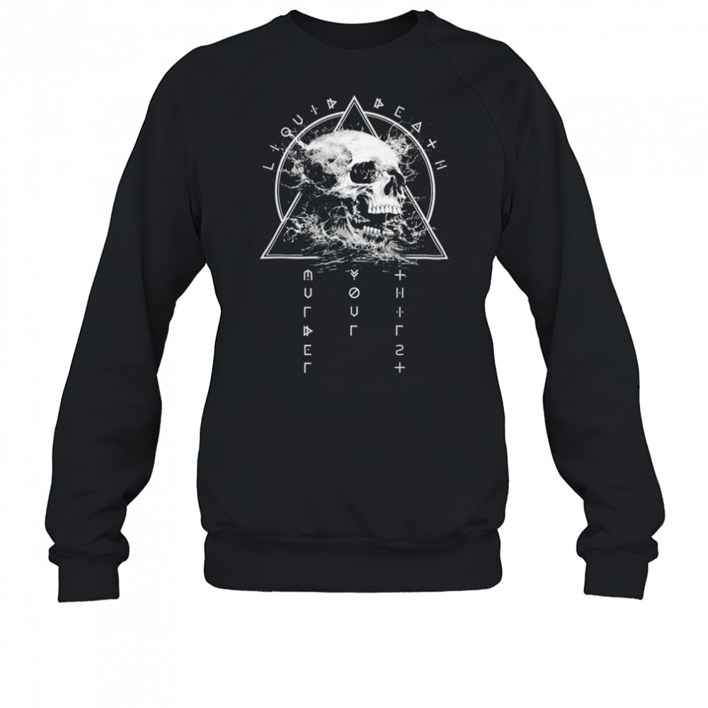 Liquid Death Doominati Skull T-shirt Sweatshirt