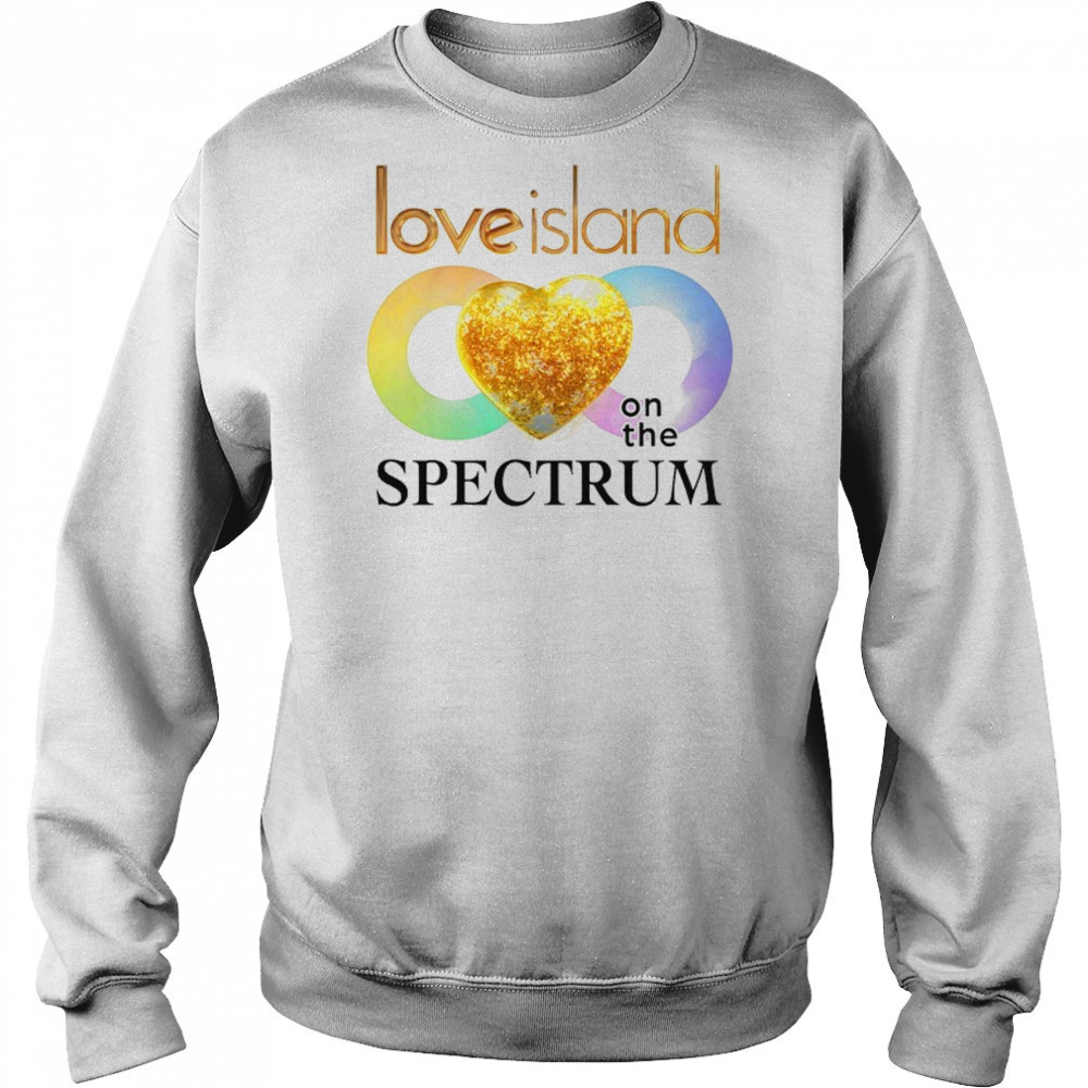Love Island On The Spectrum T-shirt Hoodie