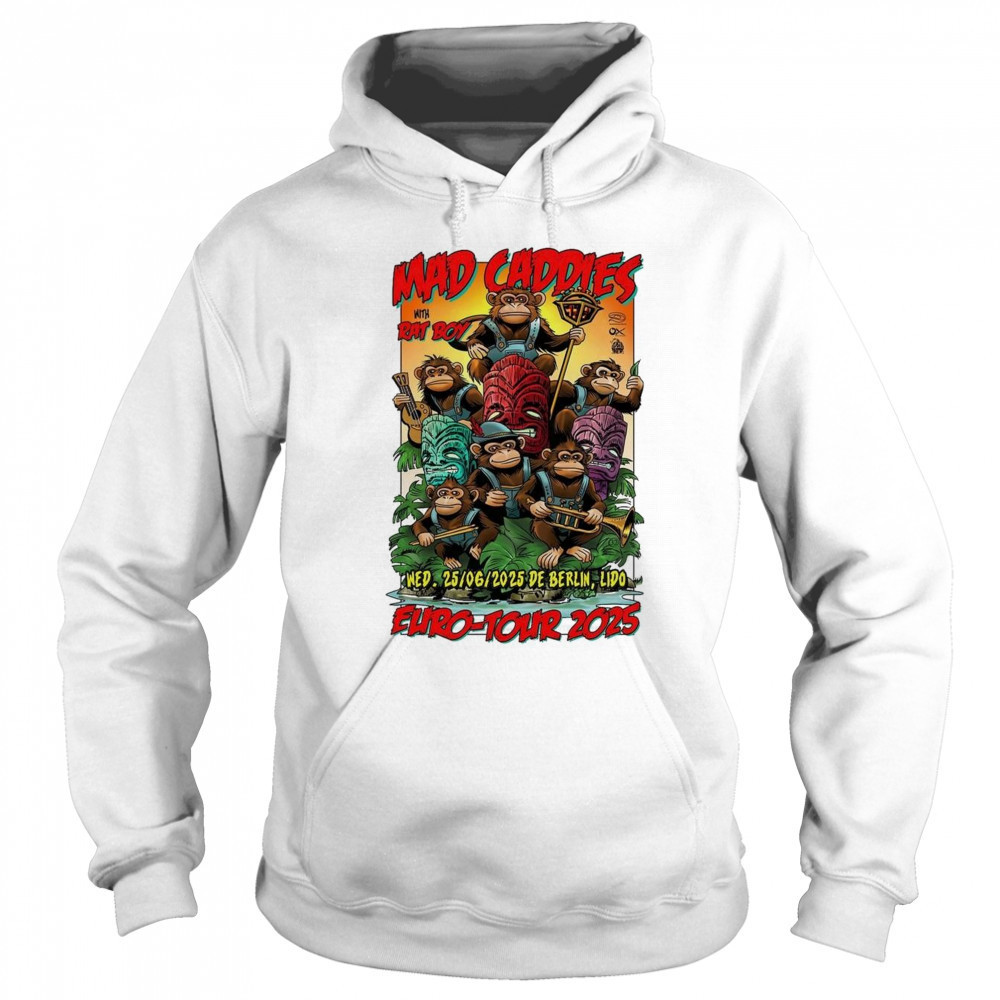 Mad Caddies x Rat Boy Lido Berlin Poster June 25 2025 Shirt Sweatshirt