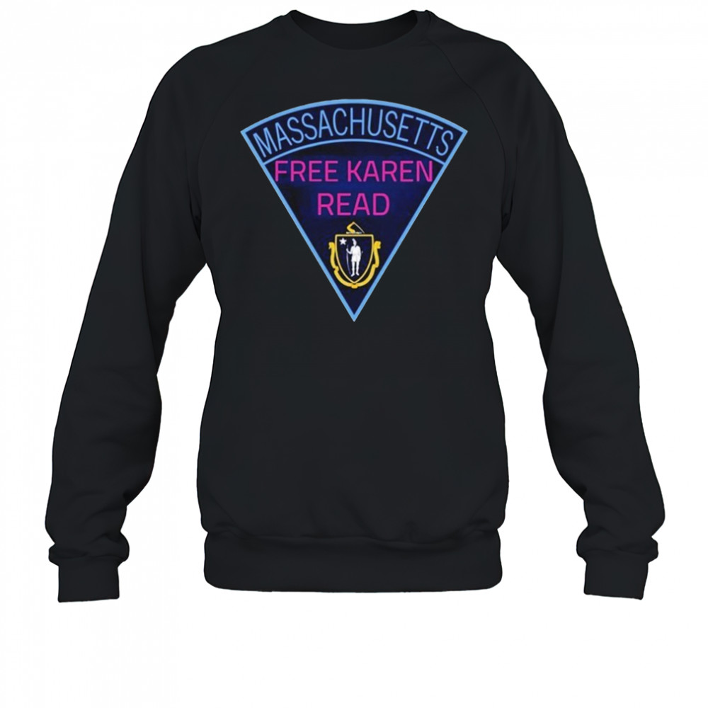 Massachusetts Fread Karen Read T-shirt Sweatshirt