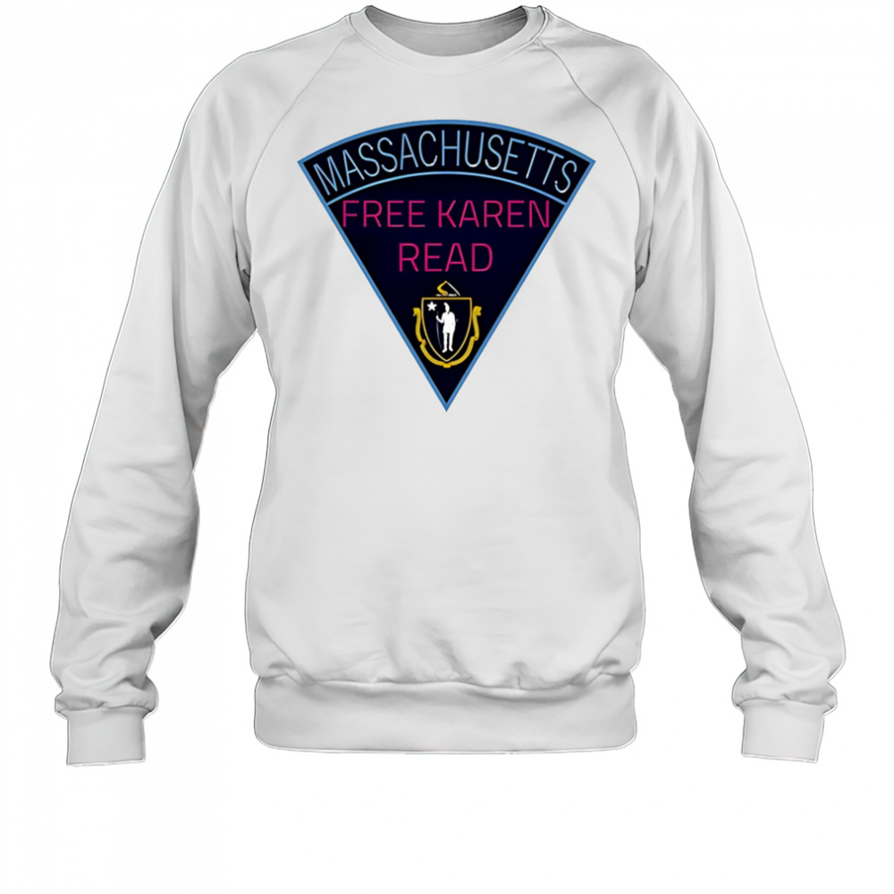 Massachusetts Free Karen Read shirt Sweatshirt