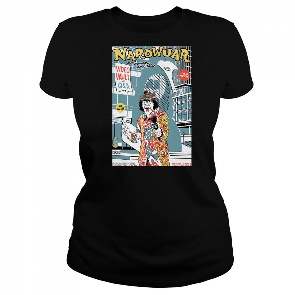 Nardwuar The Human Serviette Chicago IL 6-19-2025 Poster T-Shirt Women's T-shirt
