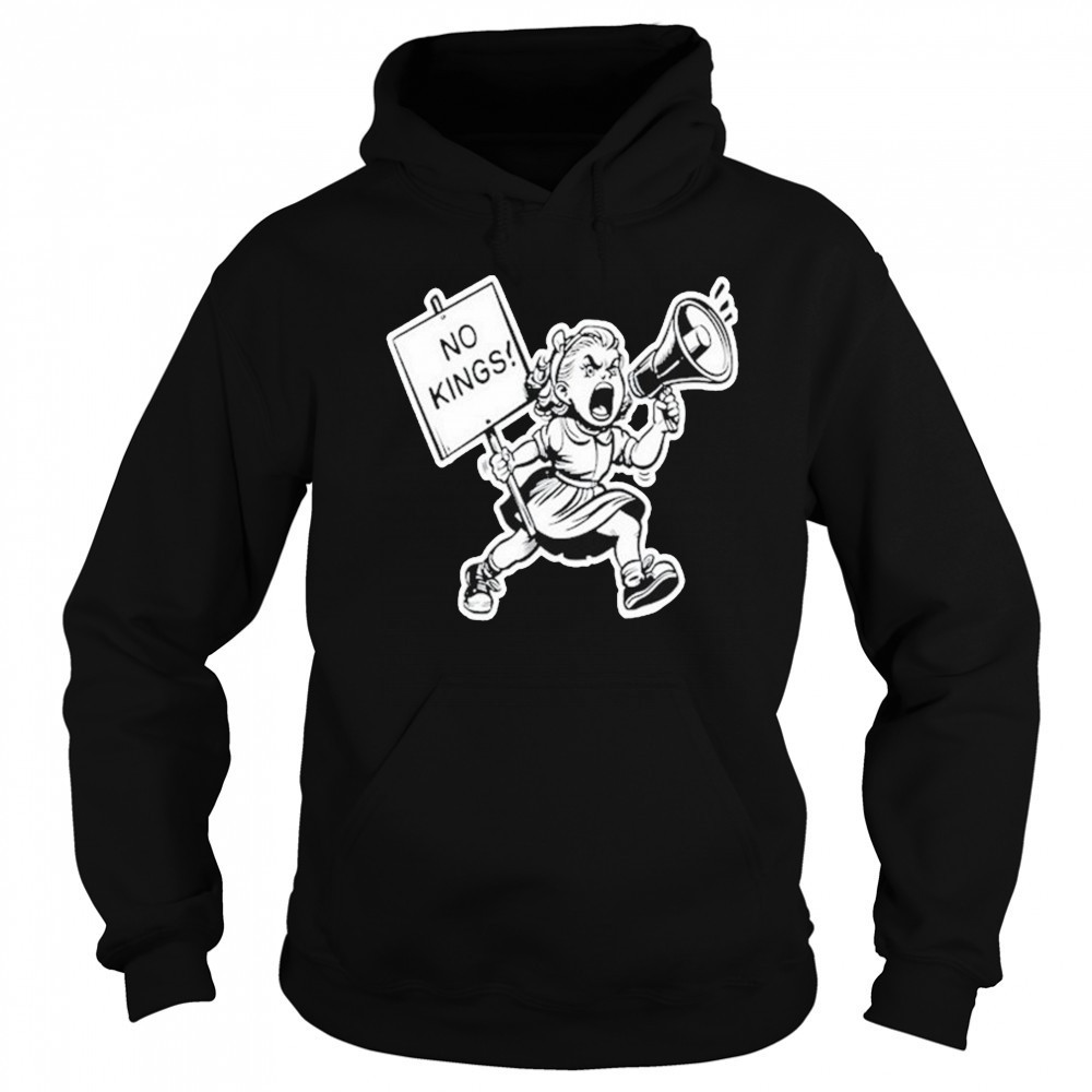 No Kings Protest T-shirt Hoodie