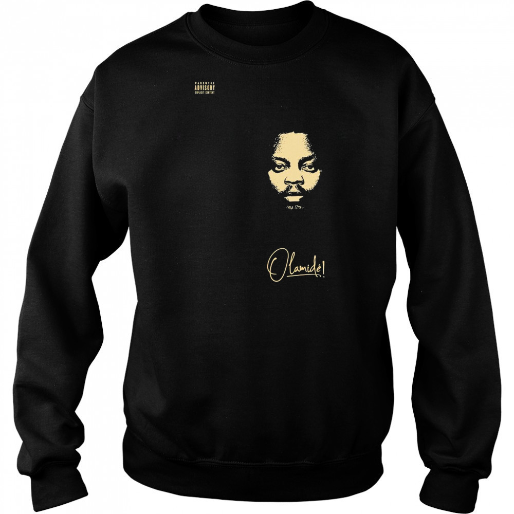 Olamide Olamidé Face Album T-Shirt Sweatshirt