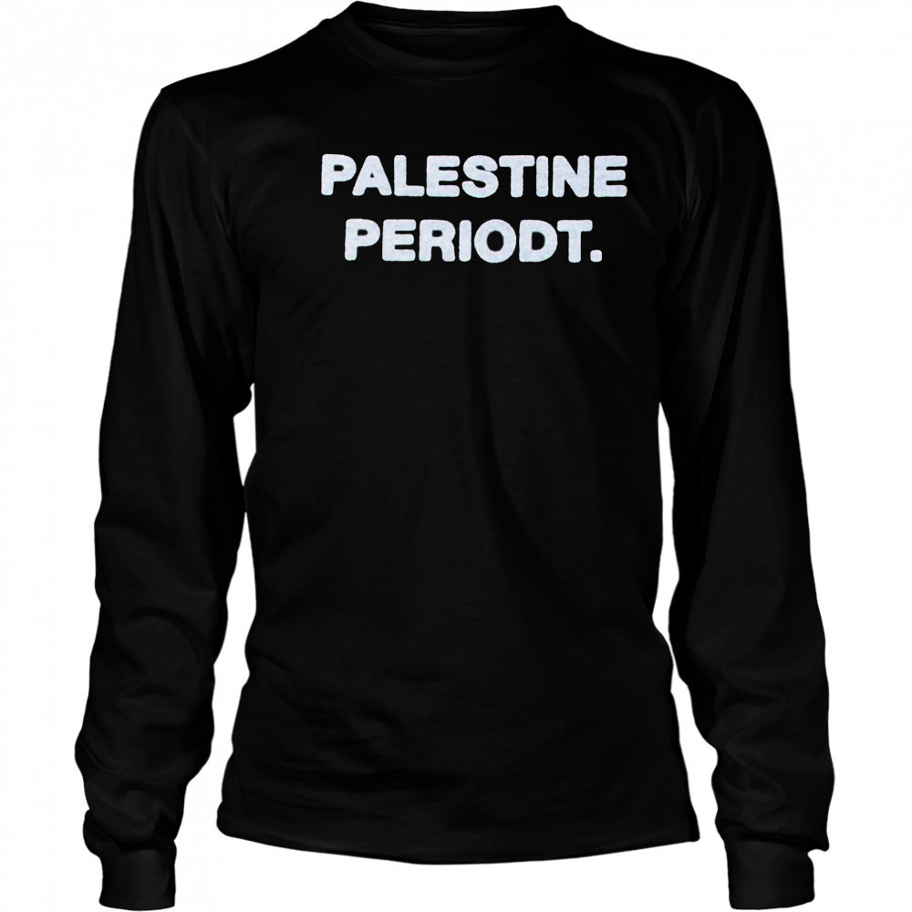 Palestine Periodt T-shirt Long Sleeved